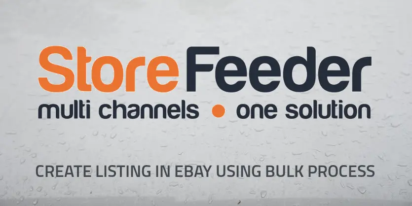 How to Create Listing in eBay Using Bulk Process on Storefeeder