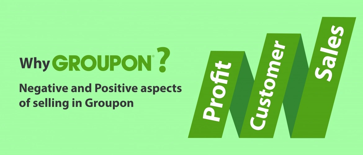 Why Groupon? | A Professional Review About Selling in Groupon