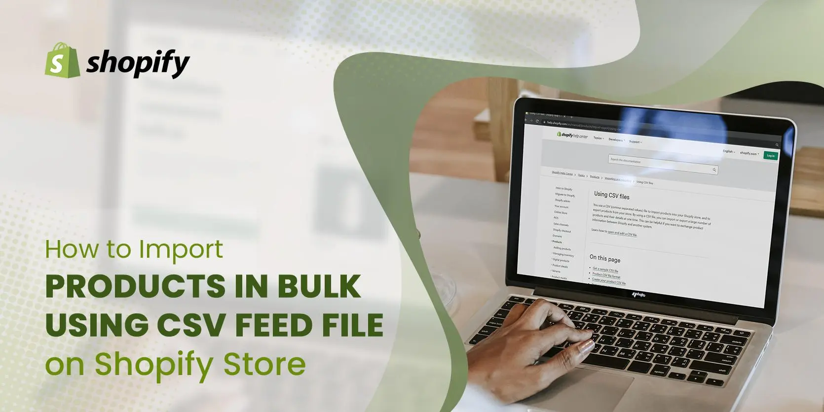 How to Import Products in Bulk Using CSV Feed File on Shopify Store