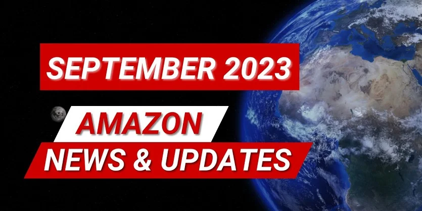 Latest Amazon News & Updates: September 2023