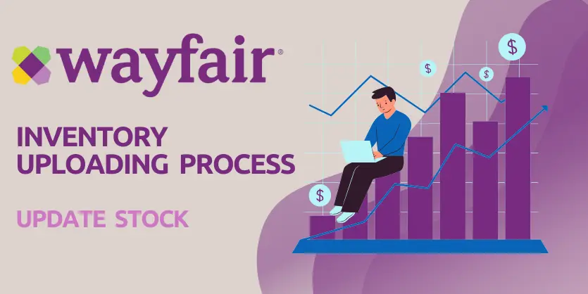 Effortless Wayfair Stock Management: A Step-by-Step Guide