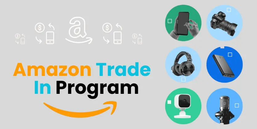 How Amazon Sellers Can Benefit from the Amazon Trade-In Program