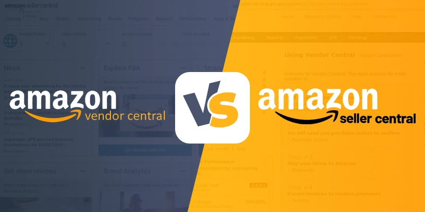 How To Choose Between Amazon Vendor Central & Seller Central