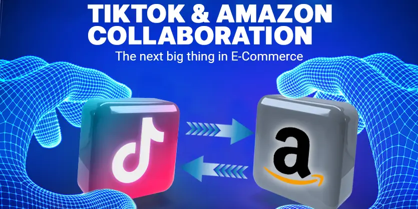 Amazon and TikTok Partnership On Online Shopping