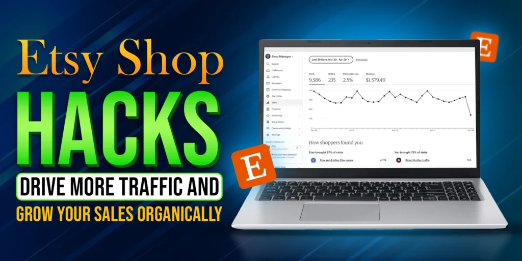 Etsy Shop Hacks to Drive More Organic Traffic and Sales