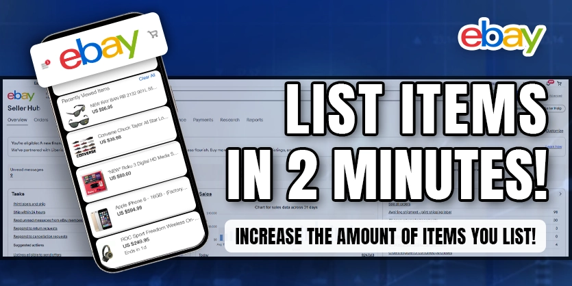 How to List on eBay in Just 2 Minutes Boost Your eBay Seller Efficiency