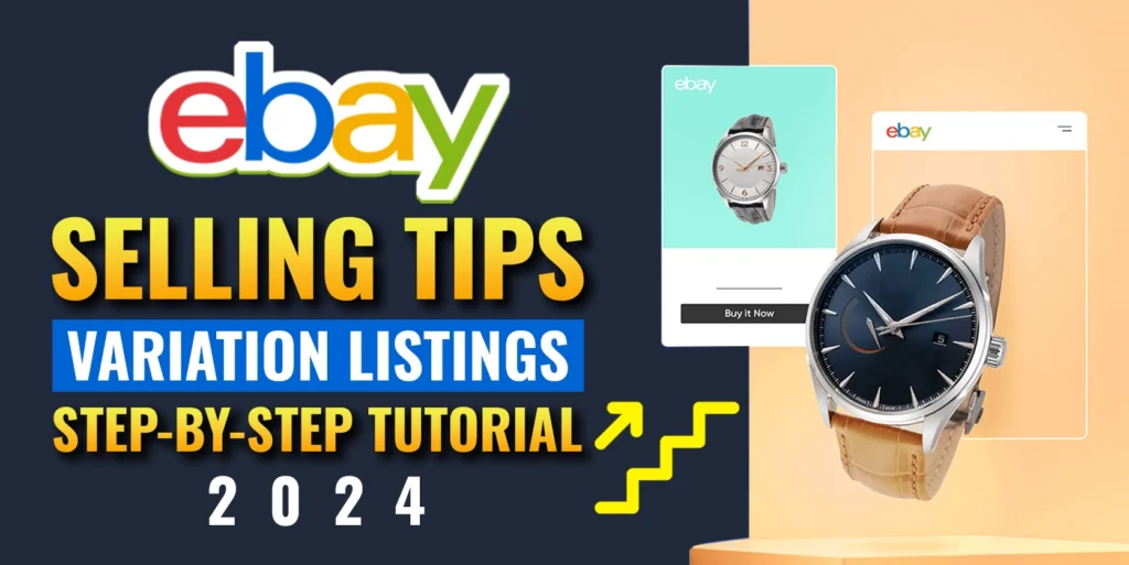 How to Create eBay Listings with Variations Expert Tips and Tricks