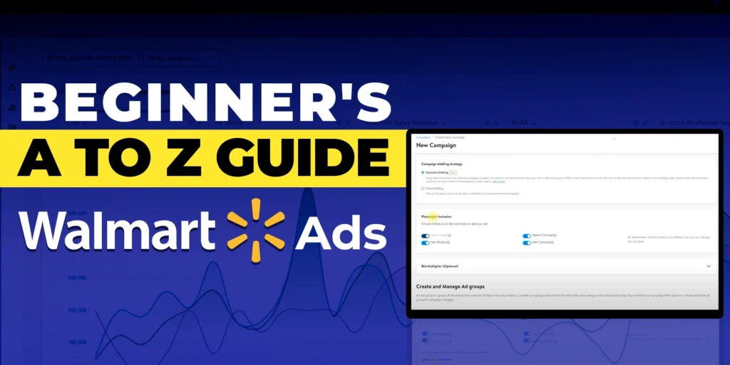 Beginners A to Z Guide to Walmart Ads