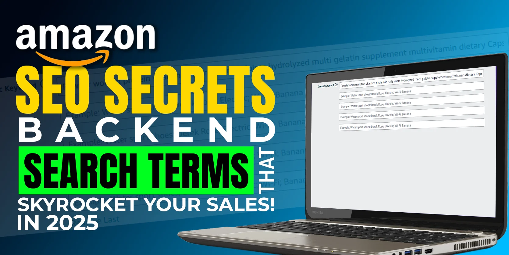 Guide to Amazon Backend Keywords & SEO | Best Practices