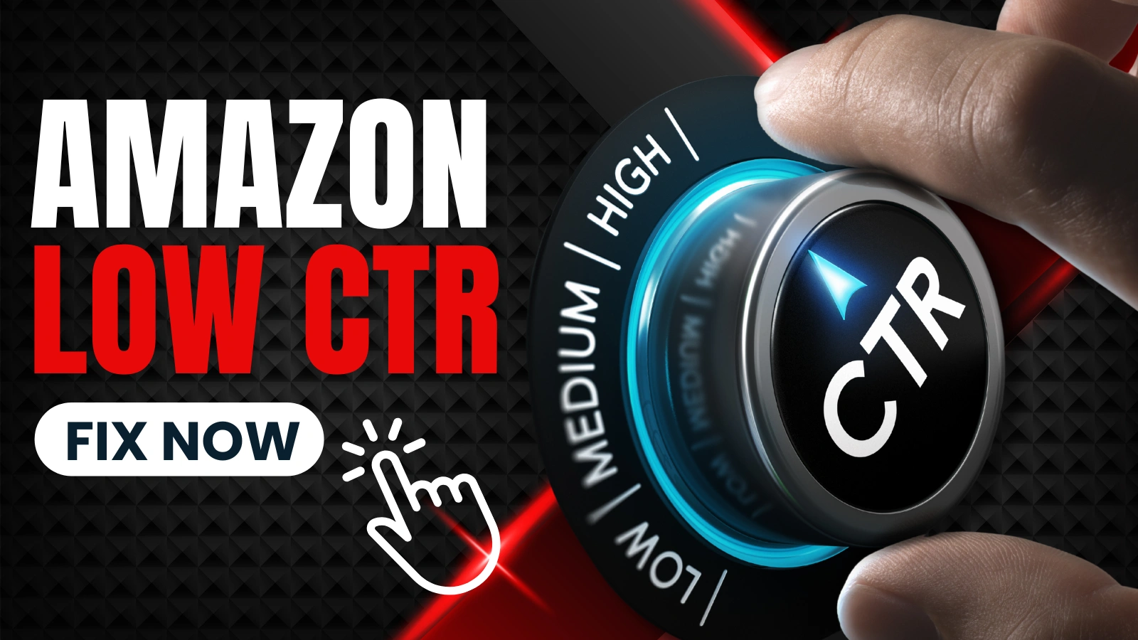 How to Fix Low Amazon CTR (3 Things We Always Do)