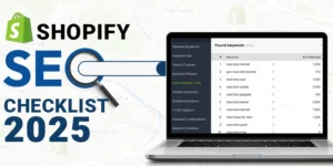Shopify SEO Checklist for 2025