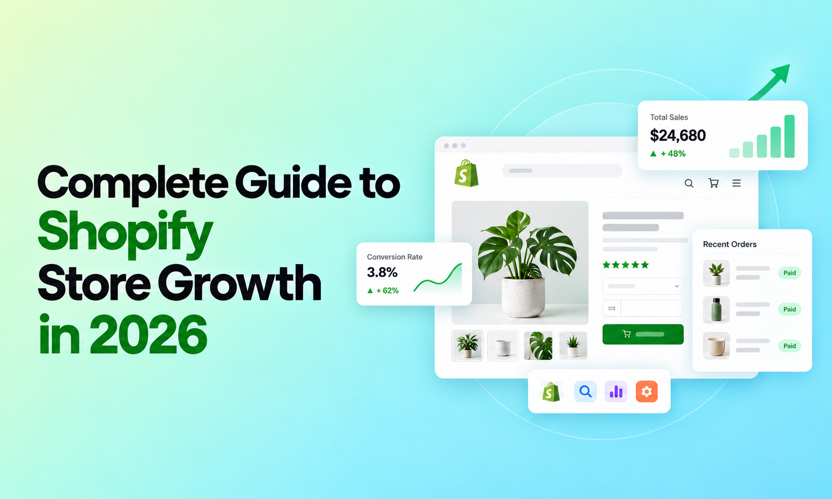 Complete Guide to Shopify Store Growth in 2026: Setup, SEO, Conversion & Dropshipping